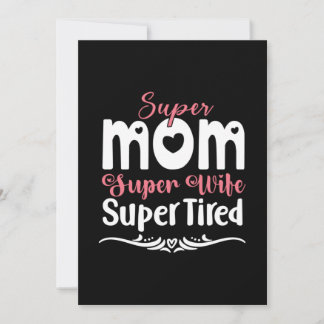 Mother Gift Super Mom Super Wife Einladung