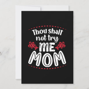 Mother Gift Try Me Mama Feiertagskarte
