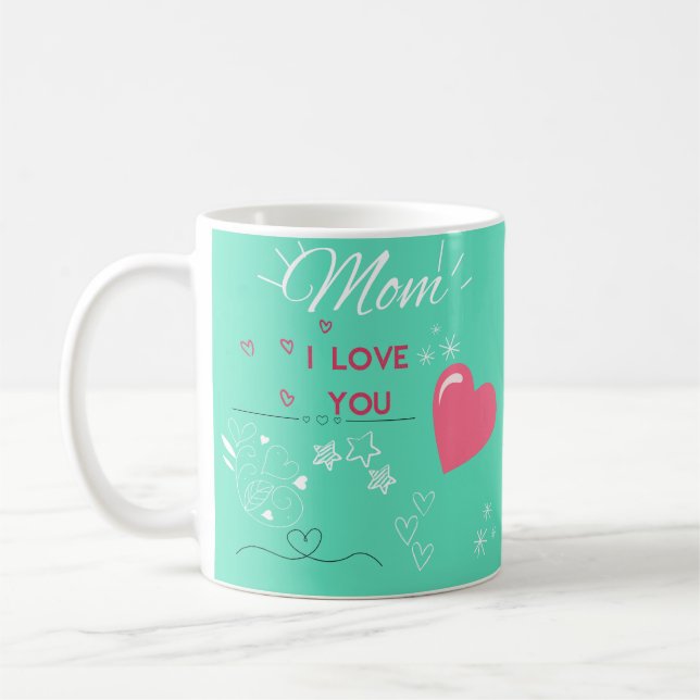 Mother I Love You Kaffeetasse (Links)