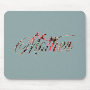 Mother, In a Word Mousepad