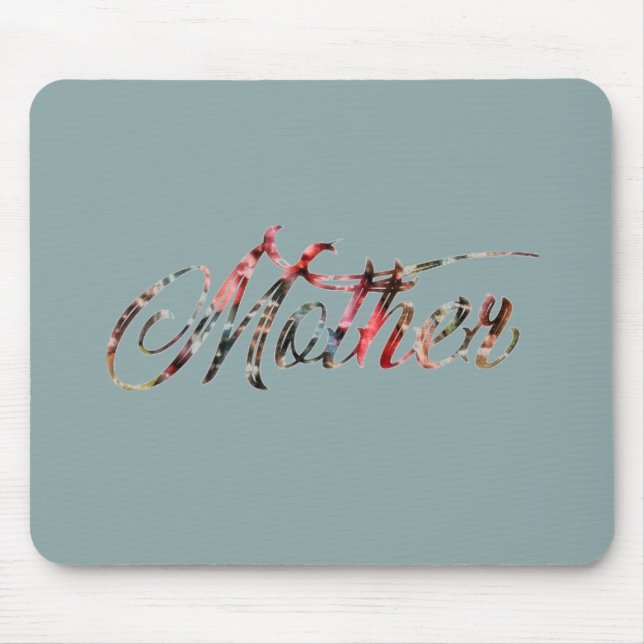 Mother, In a Word   Mousepad (Vorne)