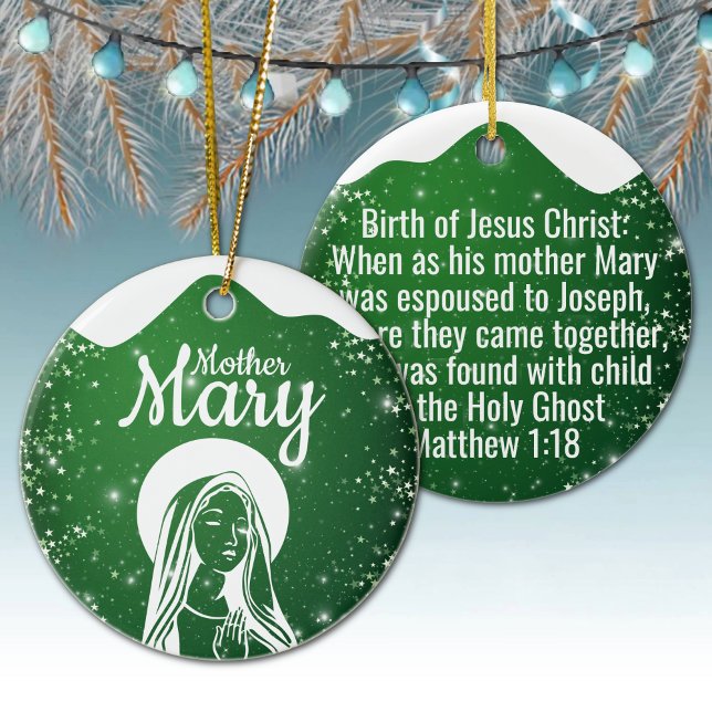 Mother Mary Matthew 1:18 Holy Ghost Passage  ⛪️ 🎄 Keramik Ornament (Customizable Mother Mary, Religious Holiday Ceramic Ornament snow capped green Christmas Ornament ✞)