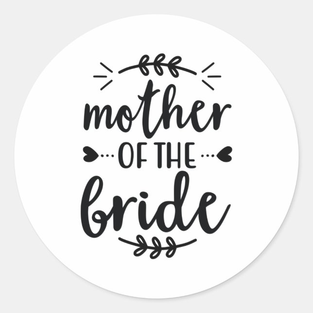 Mother of the Bride Runder Aufkleber (Vorderseite)