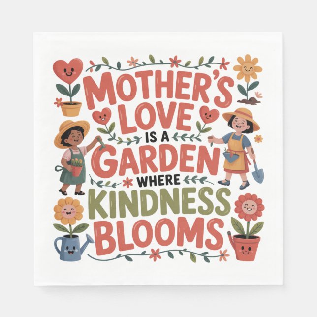 Mother’s Love Is A Garden Where Kindness Blooms Serviette (Vorderseite)