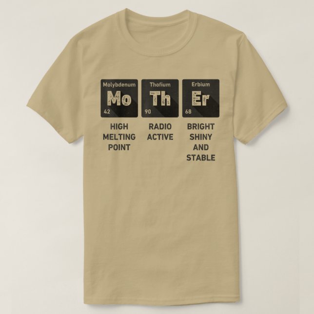 Mother Science Chemistry Periodic Table Mother's D T-Shirt (Design vorne)