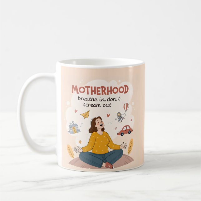 Motherhood Breathe In Calm Art Kaffeetasse (Links)