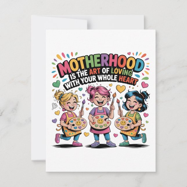 Motherhood Is The Art Of Loving With Your Heart Dankeskarte (Vorderseite)
