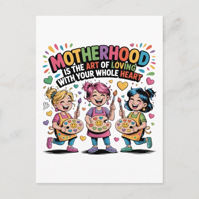 Motherhood Is The Art Of Loving With Your Heart Einladungspostkarte (Vorderseite)
