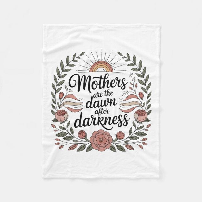 Mothers Are The Dawn After Darkness Fleecedecke (Vorderseite)