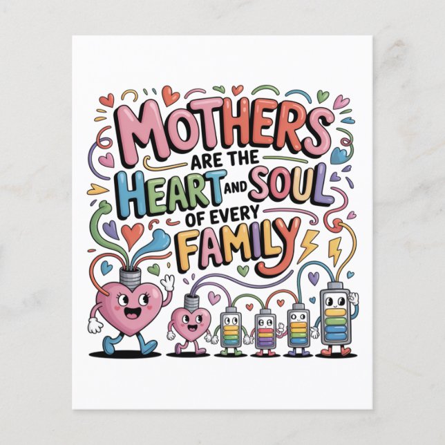 Mothers Are The Heart And Soul Of Every Family Flyer (Vorne)