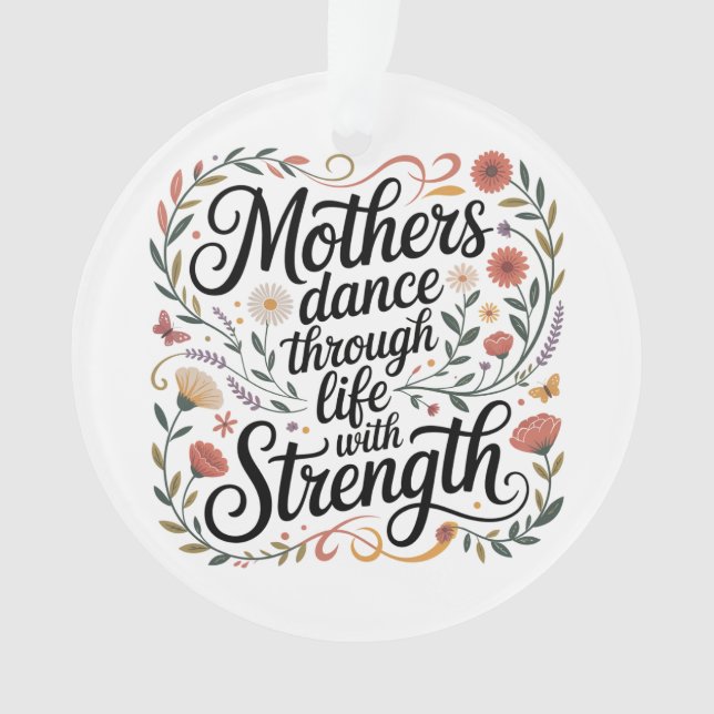 Mothers Dance Through Life With Strength (devant)