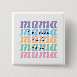 Mothers day custom kids name MAMA gift Button