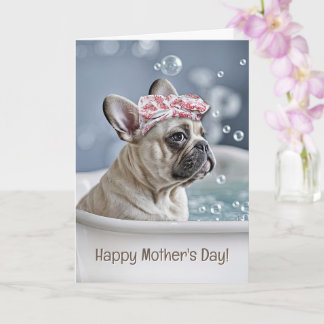 Mothers Day Cute and Fun Frenchie French Bull  Karte