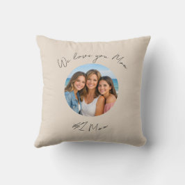 Mother's Day Mom Photo Text Throw Pillow Beige Kissen