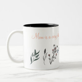 Mother's Day Mug with Sentimental Quote and Minima Zweifarbige Tasse
