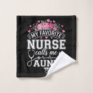 Mothers Day My Favorite Nurse Calls Me Aunt