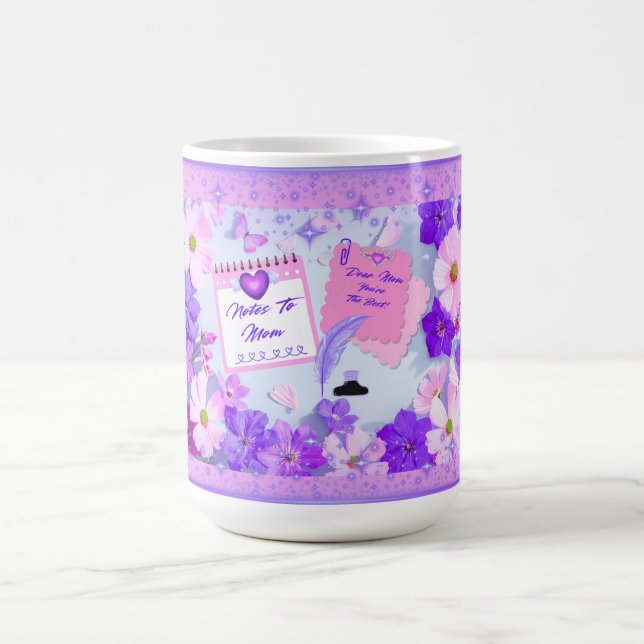 Mother's Day Notes To Mom Mug Verwandlungstasse (Zentrum)
