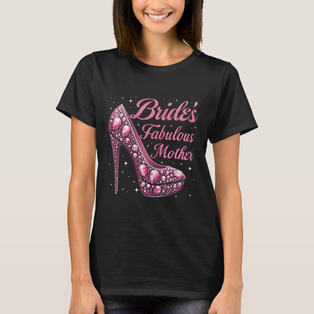 Mother's Fabulous Bride Happy Wedding Verheiratet  T-Shirt (Vorderseite)