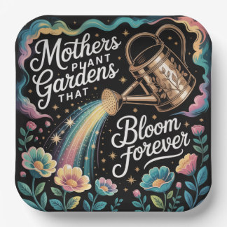 Mothers Plant Gardens That Bloom Forever Pappteller
