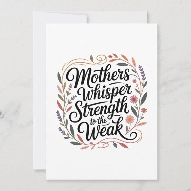 Mothers Whisper Strength To The Weak Einladung (Vorderseite)