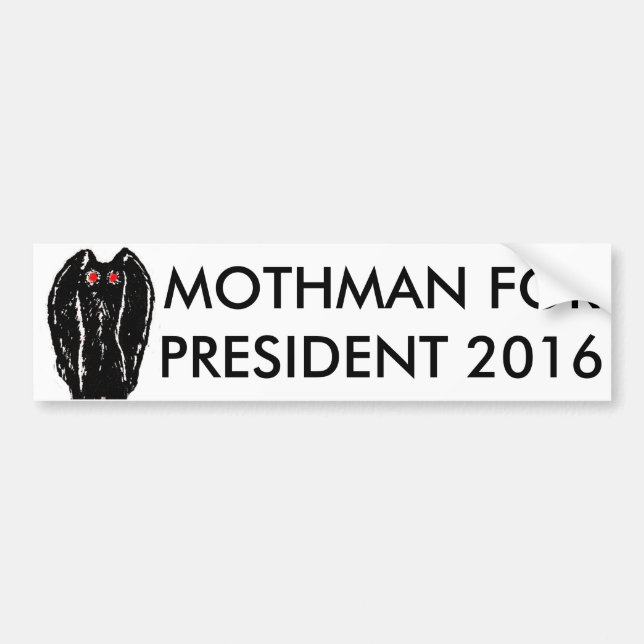 Mothman für Präsidenten Aufkleber 2016 Autoaufkleber (Vorne)