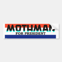 Mothman für Präsidenten