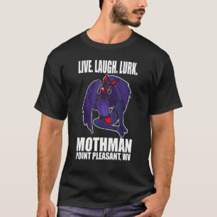 Mothman Live Liebe Cryptid Lurk T-Shirt