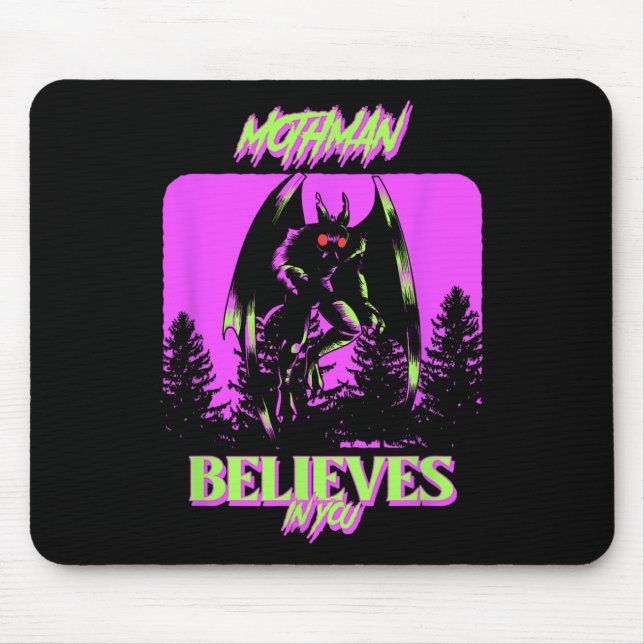 Mothman - Mothman glaubt an dich Mousepad (Vorne)