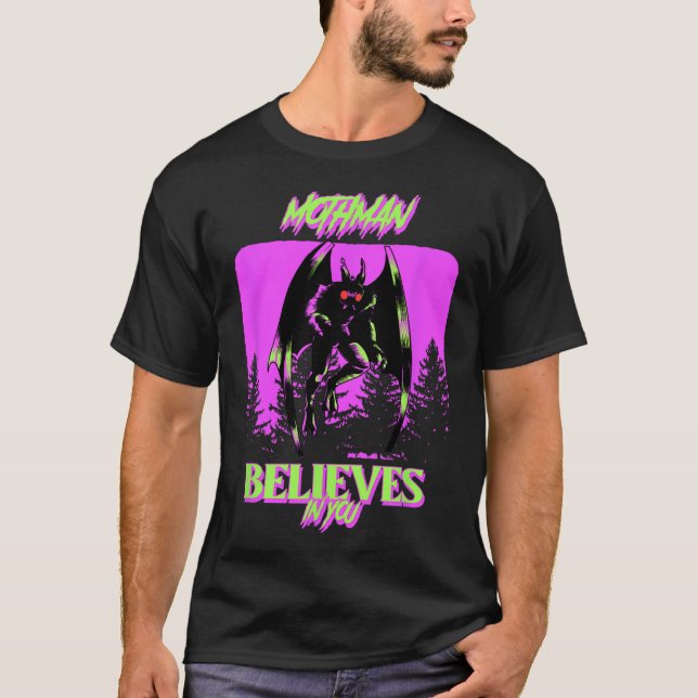 Mothman - Mothman glaubt an dich T-Shirt (Vorderseite)