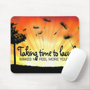 Motivation Affirmation: "Zeit zum Lachen nehmen" Mousepad