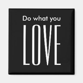 Motivation citation moderne aimant noir et blanc