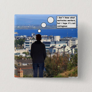 Motivation der Arbeitnehmer Button