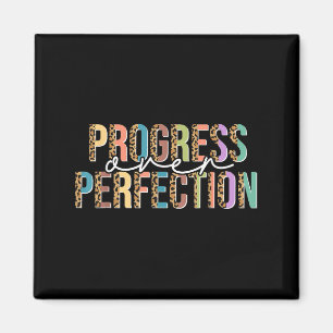 Motivation Frauen Lehrer Shirt Fortschritt über Pe Magnet