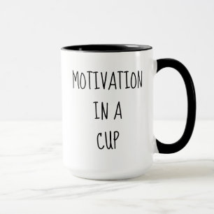 Motivation in einer Cup Coffee Tasse