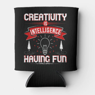 Motivation - Kreativität ist Intelligenz Dosenkühler