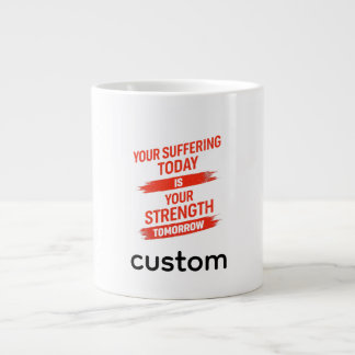 Motivation Quote Design Jumbo-Tasse
