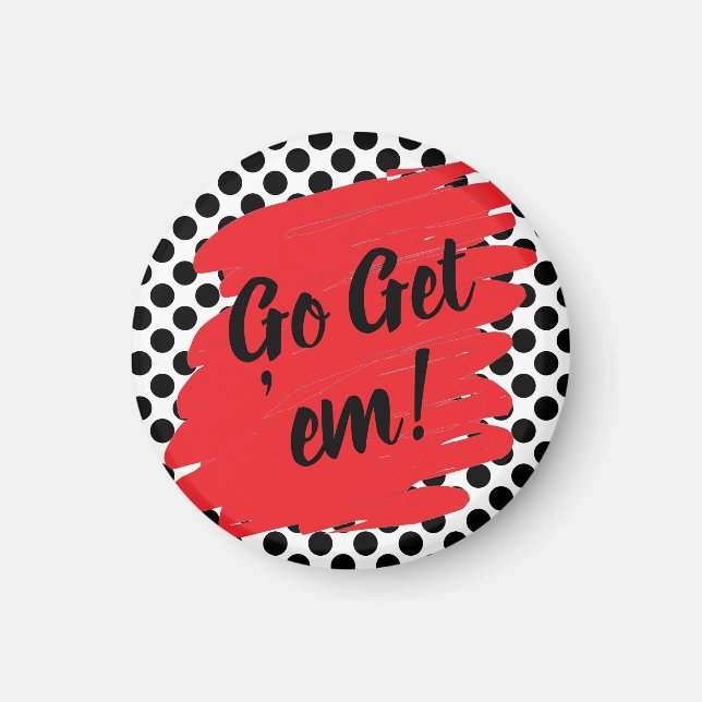 Motivation Red Daub und Black Dots Magnet (Vorne)