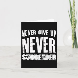 Motivation Shirt nie aufgeben Übergabe Ich Karte