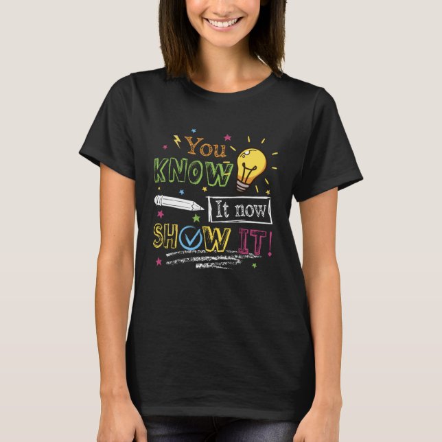 Motivation Test Day Testing Teachers Testing Day T-Shirt (Vorderseite)