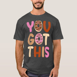 Motivation Testing Day Shirt für Lehrer Sie Got T