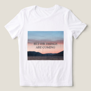 Motivation zitierte weise Worte T - Shirt