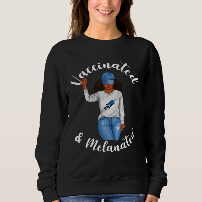 Motivational African American Woman Vaccination Me Sweatshirt (Vorderseite)