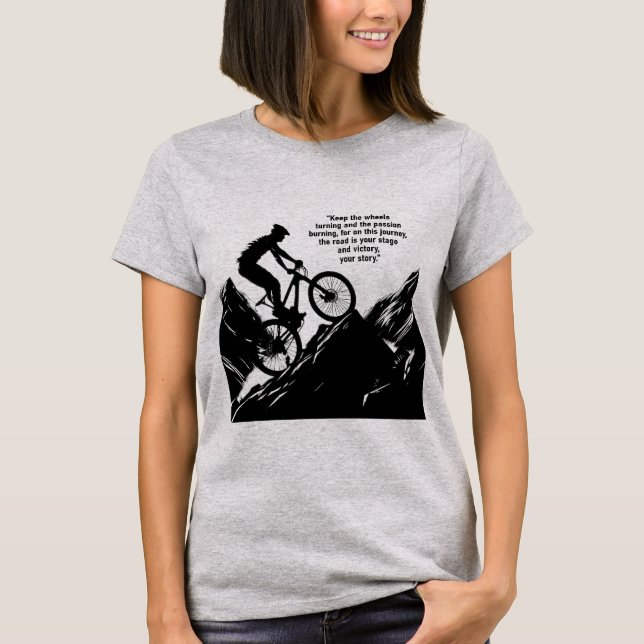 Motivational Bike Competitive Sport to Inspire you T-Shirt (Vorderseite)