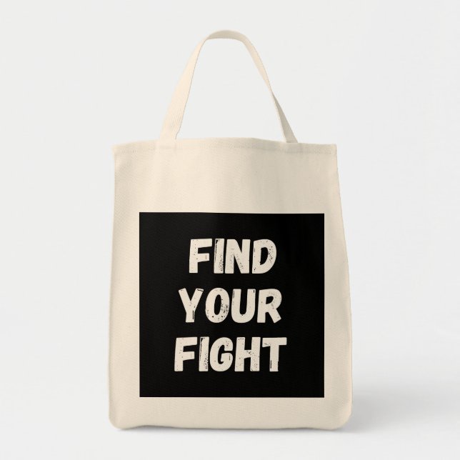 Motivational Find Your Fight Quote Art Tragetasche (Vorne)