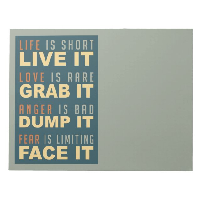 Motivational Life Advice notepad Notizblock (Vorderseite)
