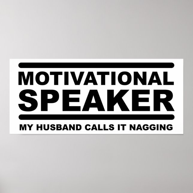 Motivational Nagging Funny Poster (Vorne)