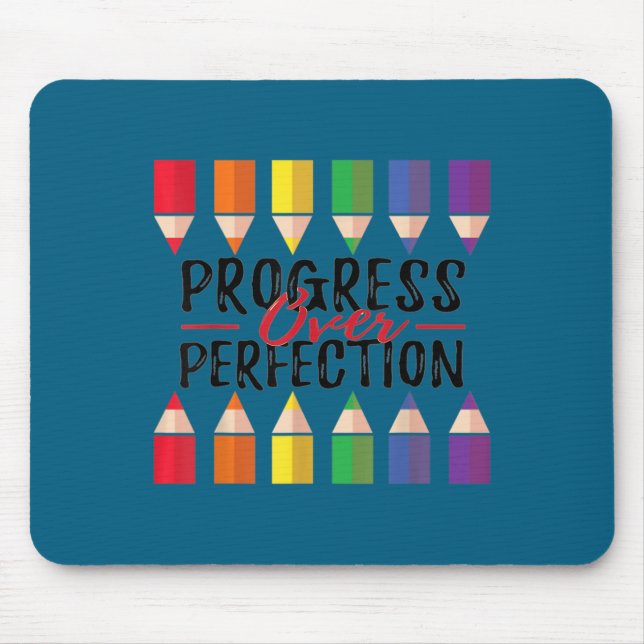Motivational Progress Over Perfection Back To Scho Mousepad (Vorne)
