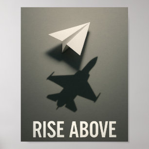 Motivational Rise Above Papierflugzeug Jet Schatte Poster