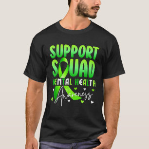Motivations-Unterstützungsteam Psychische Gesundhe T-Shirt