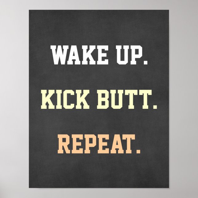 Motivationsangebot Weckte auf. Kick Hintern. Wiede Poster (Vorne)